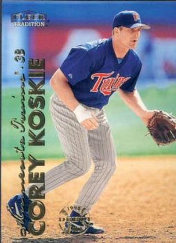 #130 Corey Koskie - Minnesota Twins - 1999 Fleer Tradition Baseball