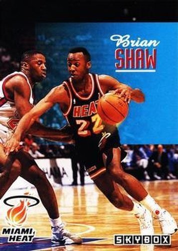 #130 Brian Shaw - Miami Heat - 1992-93 SkyBox Basketball