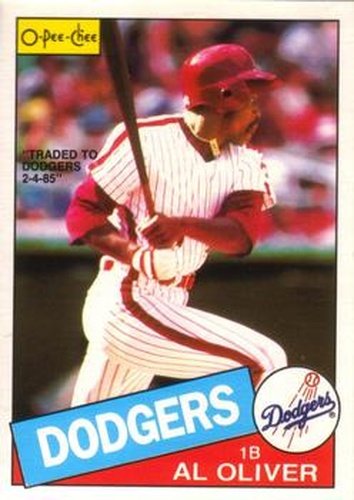 #130 Al Oliver - Los Angeles Dodgers - 1985 O-Pee-Chee Baseball