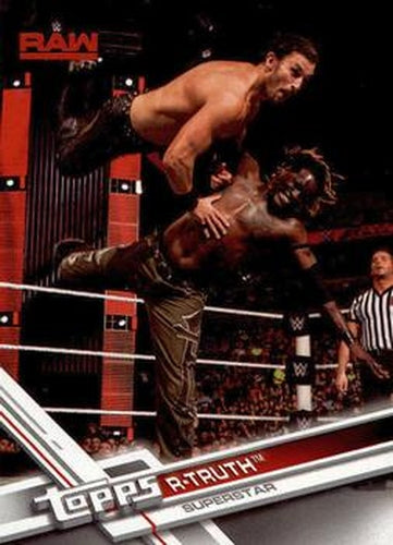 #131 R-Truth - 2017 Topps WWE Then Now Forever Wrestling