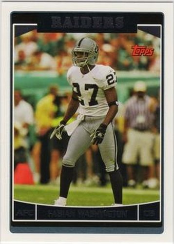 #131 Fabian Washington - Oakland Raiders - 2006 Topps Football
