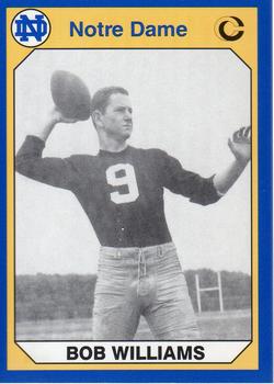 #131 Bob Williams - Notre Dame Fighting Irish - 1990 Collegiate Collection Notre Dame Football