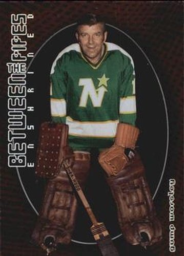 #131 Gump Worsley - Minnesota North Stars - 2001-02 Be a Player Between the Pipes Hockey