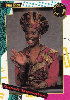 #131 Queen Shenequa - 1992 Star Pics Saturday Night Live