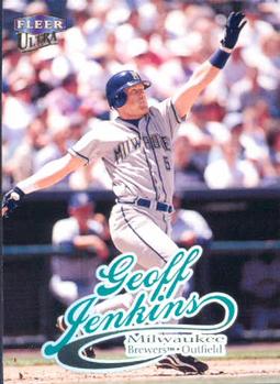 #131 Geoff Jenkins - Milwaukee Brewers - 1999 Ultra Baseball