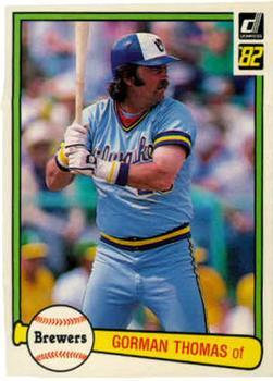 #132 Gorman Thomas - Milwaukee Brewers - 1982 Donruss Baseball
