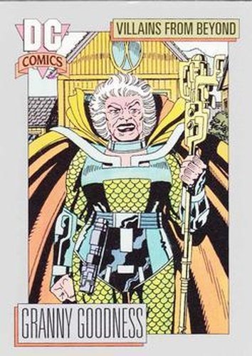 #132 Granny Goodness - 1992 Impel DC Cosmic