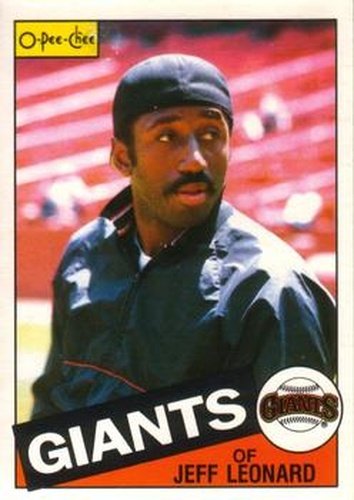 #132 Jeff Leonard - San Francisco Giants - 1985 O-Pee-Chee Baseball