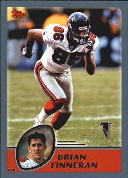 #133 Brian Finneran - Atlanta Falcons - 2003 Topps Football