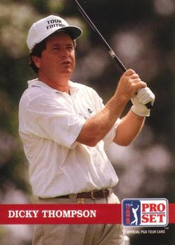 #133 Dicky Thompson - 1992 Pro Set PGA Tour Golf