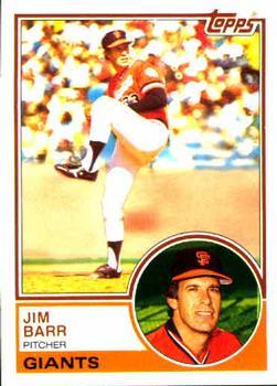 #133 Jim Barr - San Francisco Giants - 1983 Topps Baseball