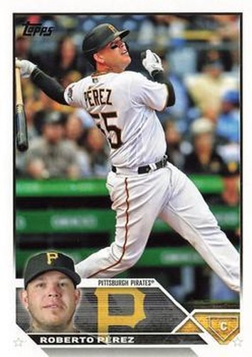 #133 Roberto Perez - Pittsburgh Pirates - 2023 Topps Baseball