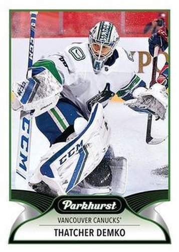#133 Thatcher Demko - Vancouver Canucks - 2021-22 Parkhurst Hockey