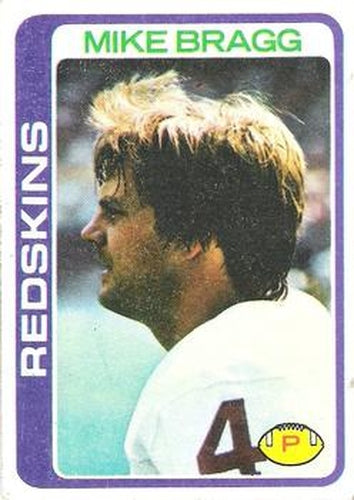 #133 Mike Bragg - Washington Redskins - 1978 Topps Football