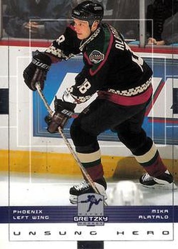 #134 Mika Alatalo - Phoenix Coyotes - 1999-00 Upper Deck Wayne Gretzky Hockey