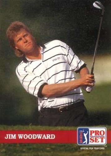 #134 Jim Woodward - 1992 Pro Set PGA Tour Golf
