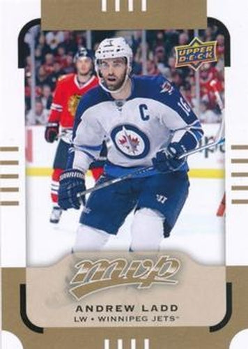 #134 Andrew Ladd - Winnipeg Jets - 2015-16 Upper Deck MVP Hockey