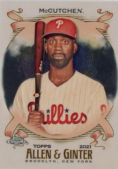 #134 Andrew McCutchen - Philadelphia Phillies - 2021 Topps Allen & Ginter Chrome Baseball