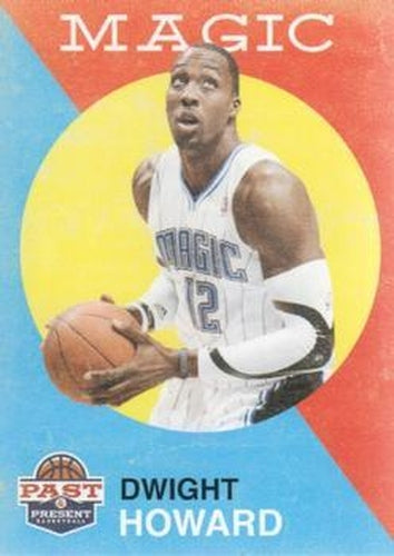 #134 Dwight Howard - Orlando Magic - 2011-12 Panini Past & Present Basketball