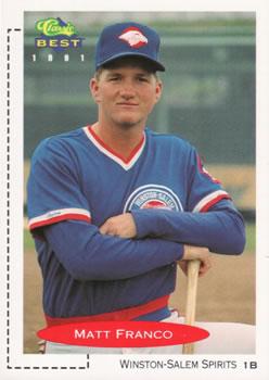 #134 Matt Franco - Winston-Salem Spirits - 1991 Classic Best Baseball