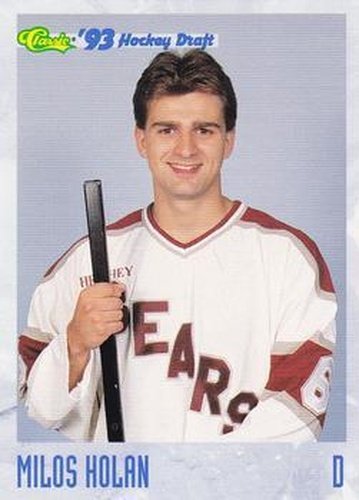 #134 Milos Holan - Hershey Bears - 1993 Classic '93 Hockey Draft Hockey