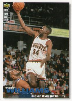 #134 Reggie Williams - Denver Nuggets - 1995-96 Collector's Choice Basketball