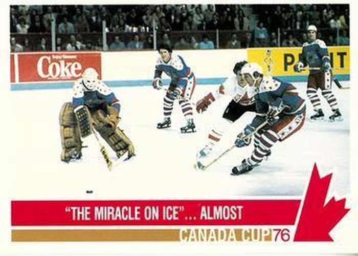 #135 "The Miracle On Ice" ... Almost - Canada / USA - 1992 Future Trends '76 Canada Cup Hockey