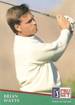 #135 Brian Watts - 1991 Pro Set PGA Tour Golf