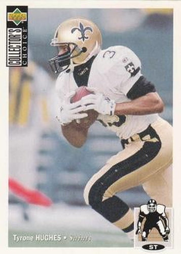 #136 Tyrone Hughes - New Orleans Saints - 1994 Collector's Choice Football