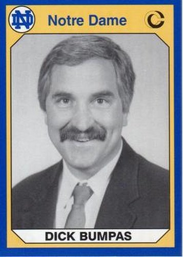#136 Dick Bumpas - Notre Dame Fighting Irish - 1990 Collegiate Collection Notre Dame Football