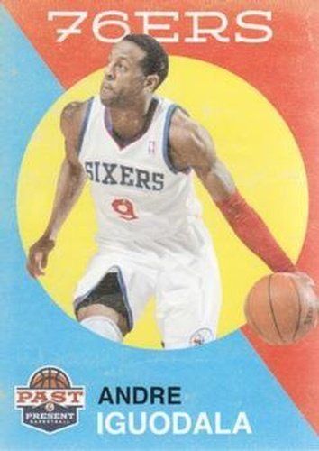#136 Andre Iguodala - Philadelphia 76ers - 2011-12 Panini Past & Present Basketball