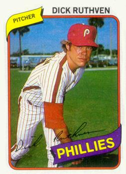 #136 Dick Ruthven - Philadelphia Phillies - 1980 Topps Baseball