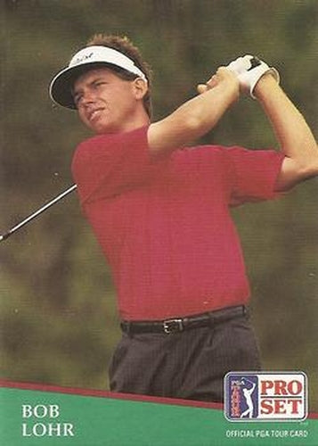 #136 Bob Lohr - 1991 Pro Set PGA Tour Golf