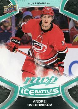 #137 Andrei Svechnikov - Carolina Hurricanes - 2021-22 Upper Deck MVP - Ice Battles Hockey