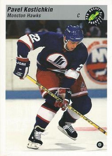 #137 Pavel Kostichkin - Moncton Hawks - 1993 Classic Pro Prospects Hockey