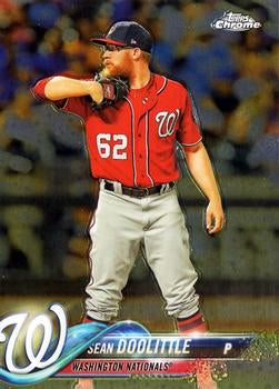 #137 Sean Doolittle - Washington Nationals - 2018 Topps Chrome Baseball