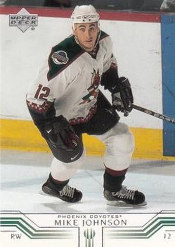 #137 Mike Johnson - Phoenix Coyotes - 2001-02 Upper Deck Hockey