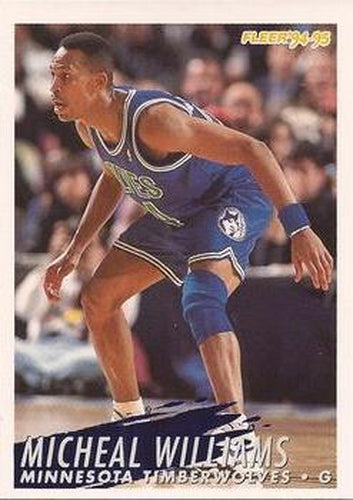 #138 Micheal Williams - Minnesota Timberwolves - 1994-95 Fleer Basketball