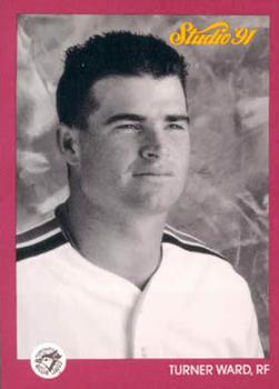 #138 Turner Ward - Toronto Blue Jays - 1991 Studio Baseball