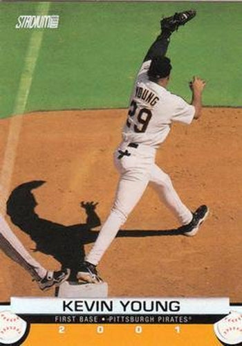 #138 Kevin Young - Pittsburgh Pirates - 2001 Stadium Club Baseball
