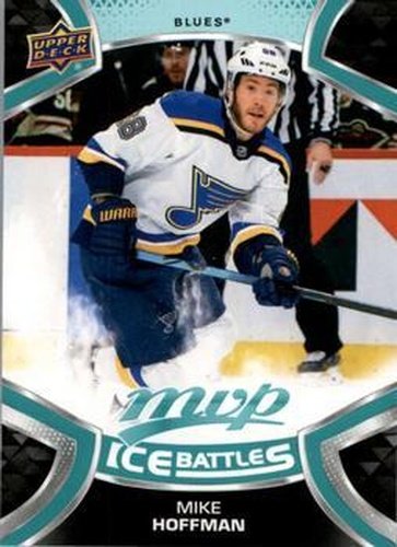 #138 Mike Hoffman - St. Louis Blues - 2021-22 Upper Deck MVP - Ice Battles Hockey