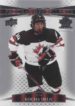 #139 Kocha Delic - Canada - 2022-23 Upper Deck Team Canada Juniors Hockey