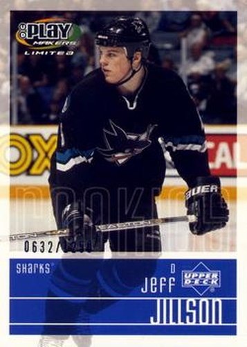 #139 Jeff Jillson - San Jose Sharks - 2001-02 Upper Deck Playmakers Hockey
