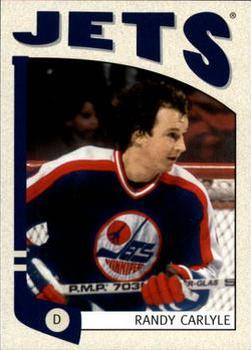 #139 Randy Carlyle - Winnipeg Jets - 2004-05 In The Game Franchises Canadian Hockey