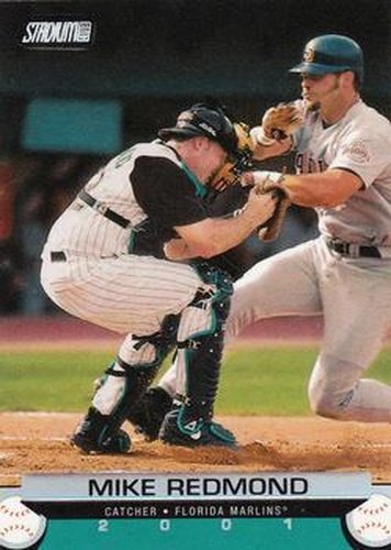 #139 Mike Redmond - Florida Marlins - 2001 Stadium Club Baseball