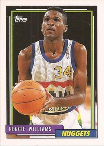 #13 Reggie Williams - Denver Nuggets - 1992-93 Topps Basketball