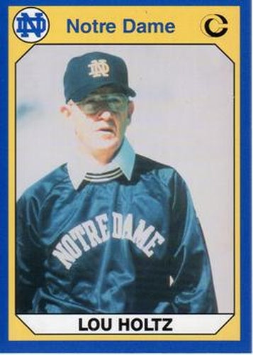 #13 Lou Holtz - Notre Dame Fighting Irish - 1990 Collegiate Collection Notre Dame Football