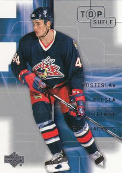 #13 Rostislav Klesla - Columbus Blue Jackets - 2001-02 Upper Deck Top Shelf Hockey