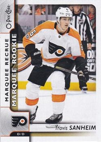 #613 Travis Sanheim - Philadelphia Flyers - 2017-18 O-Pee-Chee Hockey