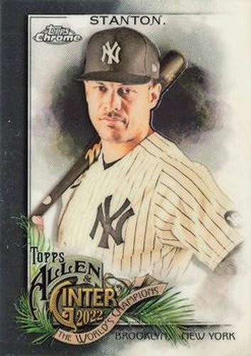 #13 Giancarlo Stanton - New York Yankees - 2022 Topps Allen & Ginter Chrome Baseball